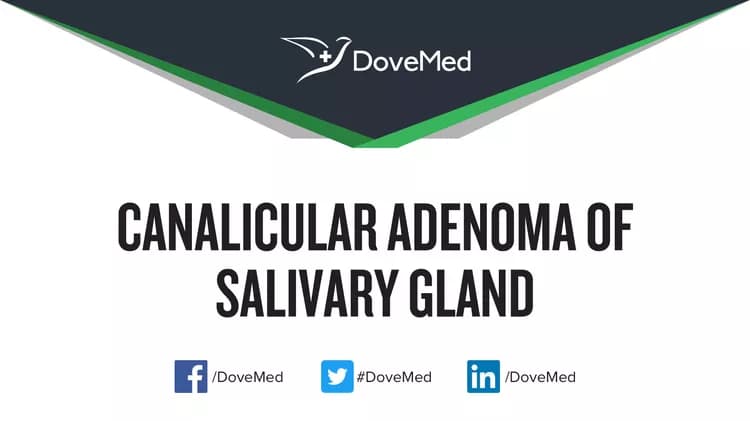 Canalicular Adenoma of Salivary Gland