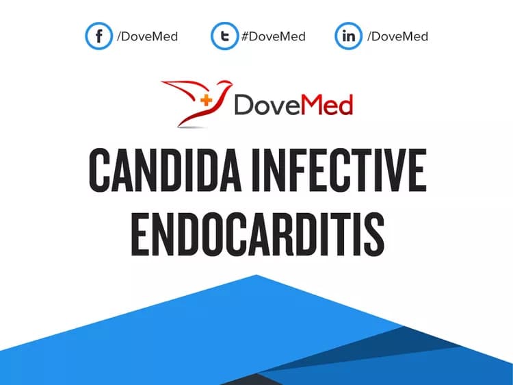 Candida Infective Endocarditis