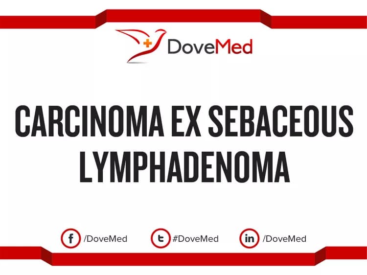 Carcinoma Ex Sebaceous Lymphadenoma