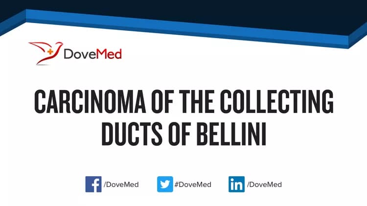 Carcinoma of the Collecting Ducts of Bellini