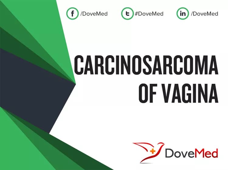 Carcinosarcoma of Vagina
