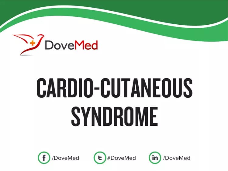 Cardio-Cutaneous Syndrome