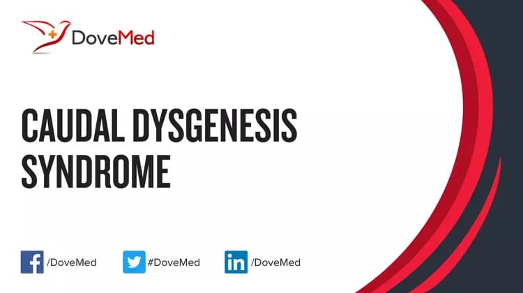 Caudal Dysgenesis Syndrome