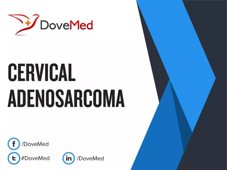 Cervical Adenosarcoma