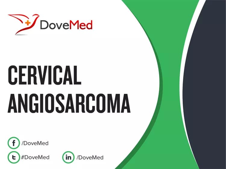 Cervical Angiosarcoma