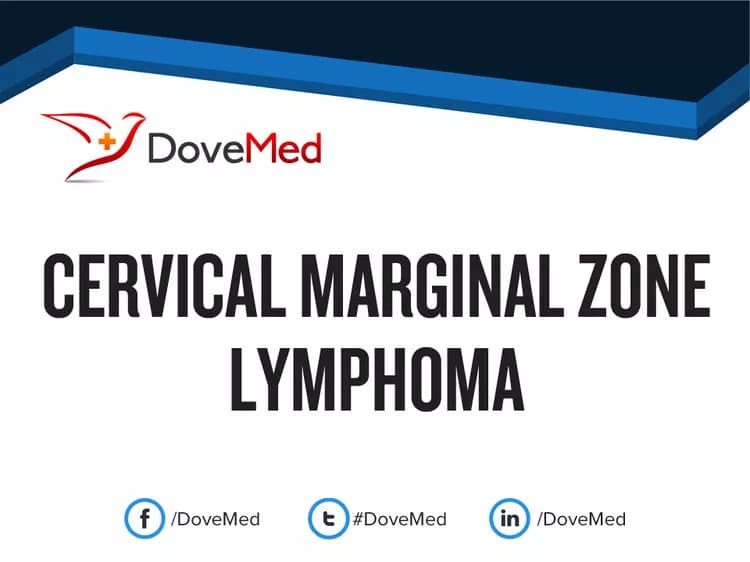 Cervical Marginal Zone Lymphoma