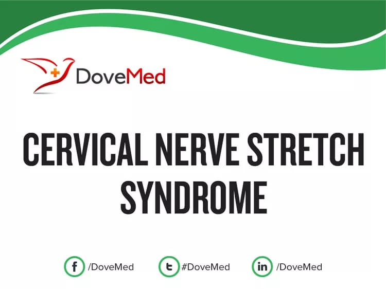 Cervical Nerve Stretch Syndrome