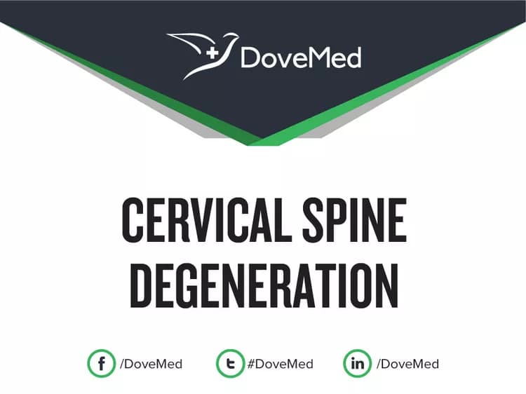 Cervical Spine Degeneration