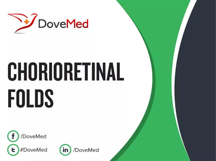 Chorioretinal Folds