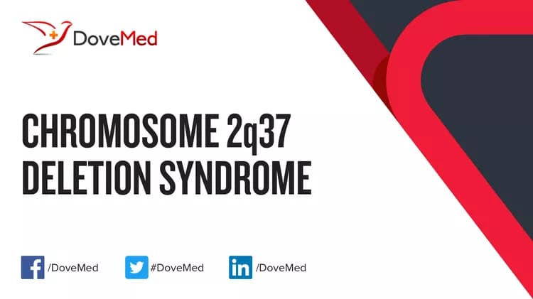 Chromosome 2q37 Deletion Syndrome