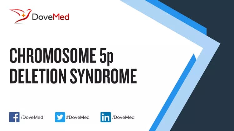 Chromosome 5p Deletion Syndrome