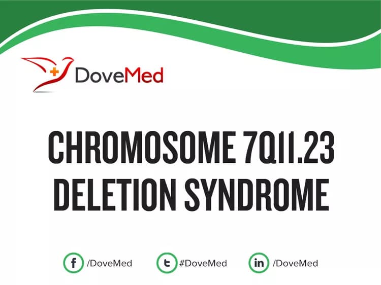 Chromosome 7q11.23 Deletion Syndrome