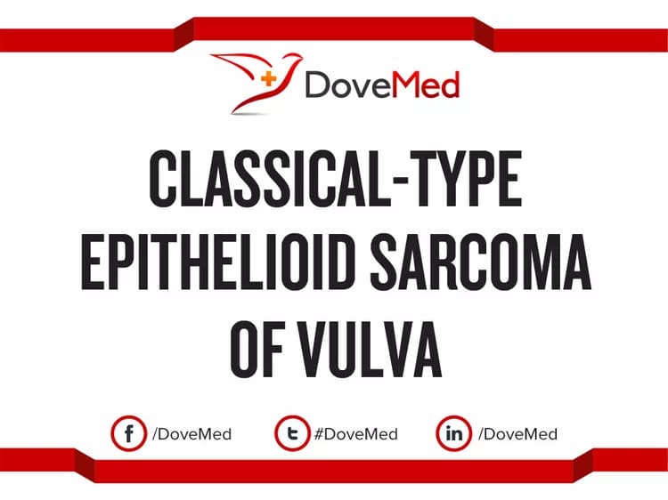 Classical-Type Epithelioid Sarcoma of Vulva