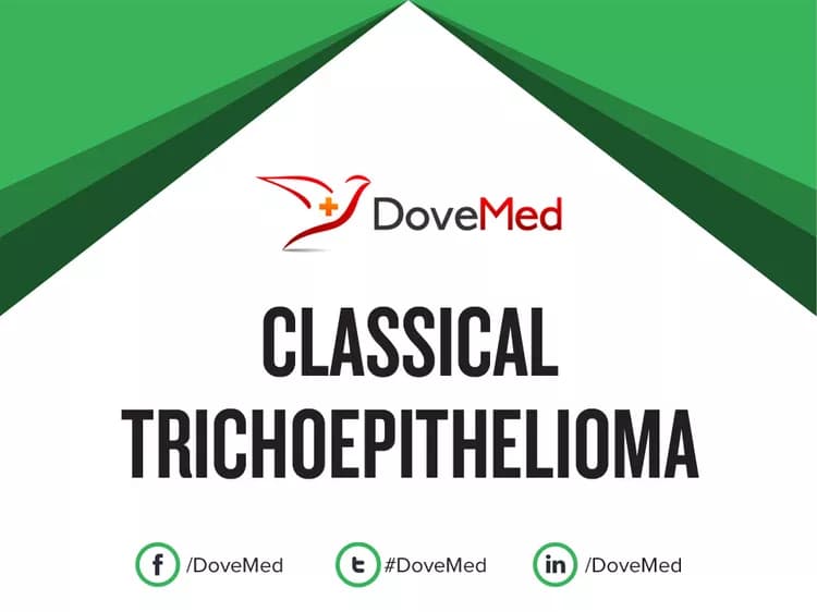 Classical Trichoepithelioma