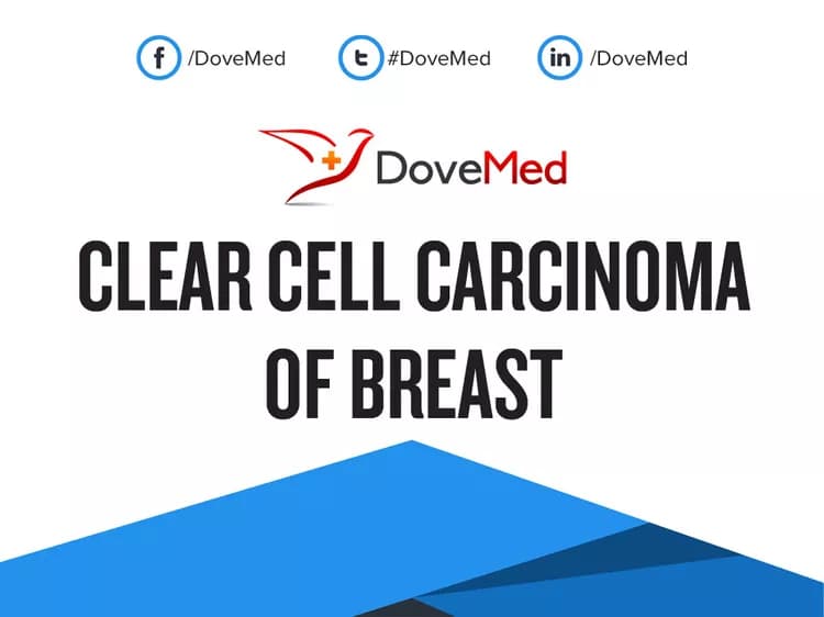 Clear Cell Carcinoma of Breast
