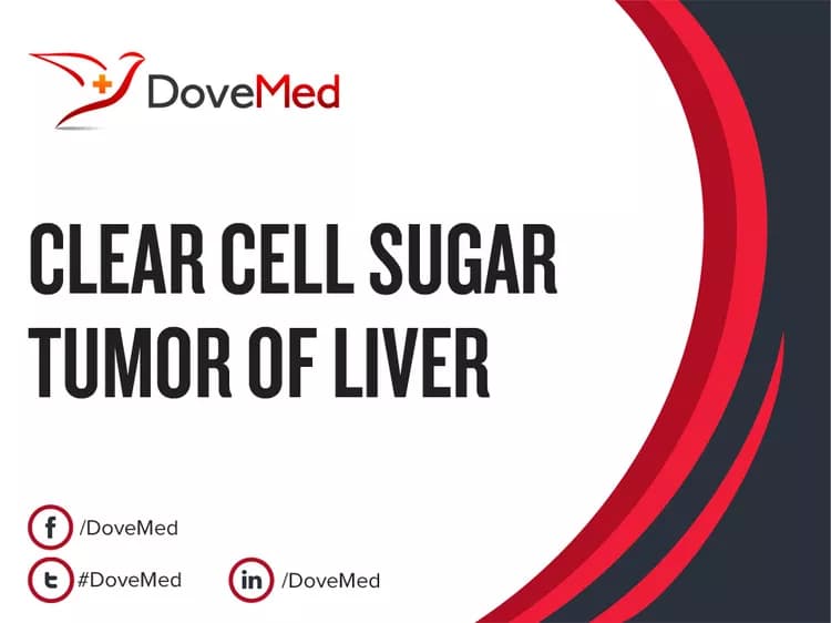 Clear Cell Sugar Tumor of Liver
