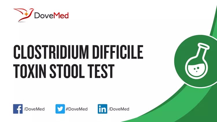 Clostridium Difficile Toxin Stool Test