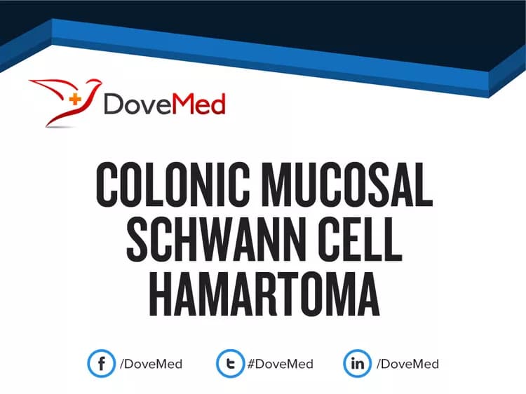 Colonic Mucosal Schwann Cell Hamartoma