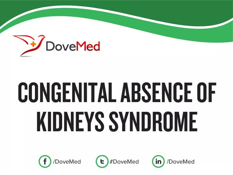 Congenital Absence of Kidneys Syndrome