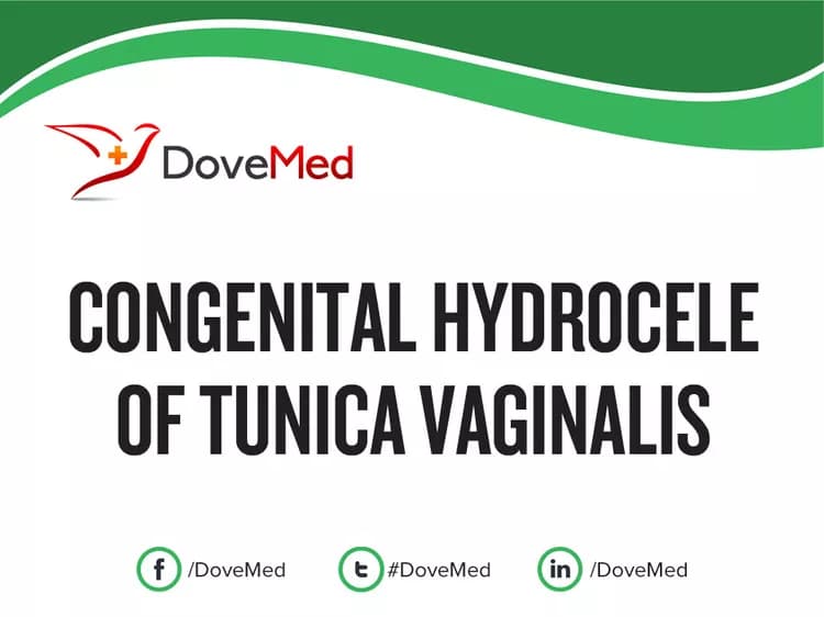 Congenital Hydrocele of Tunica Vaginalis