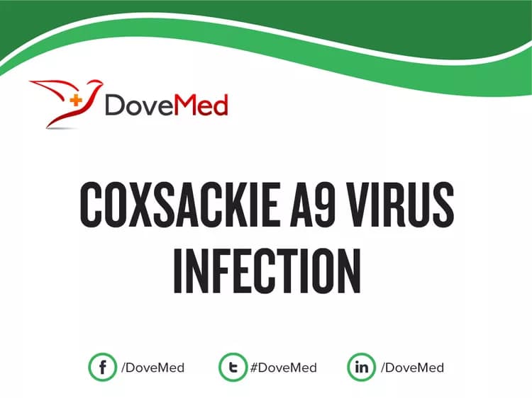 Coxsackie A9 Virus Infection