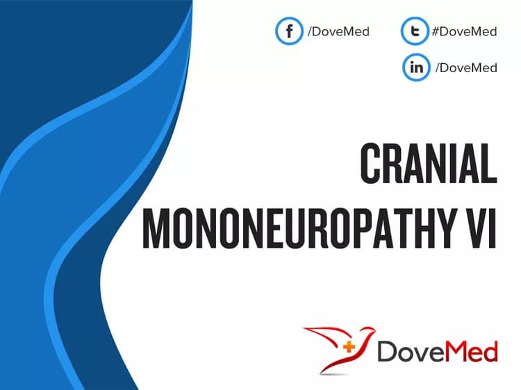 Cranial Mononeuropathy VI