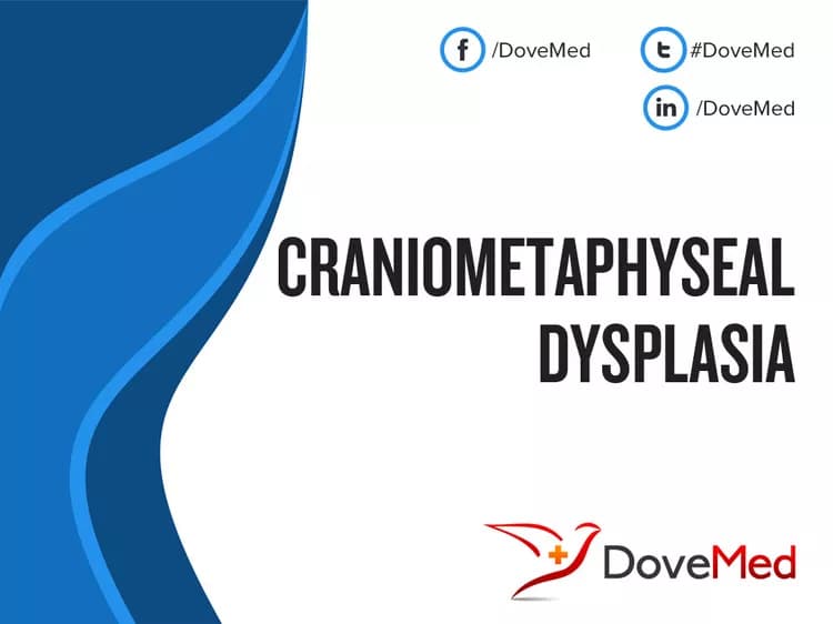 Craniometaphyseal Dysplasia