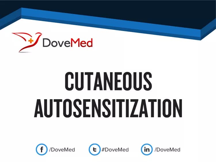 Cutaneous Autosensitization