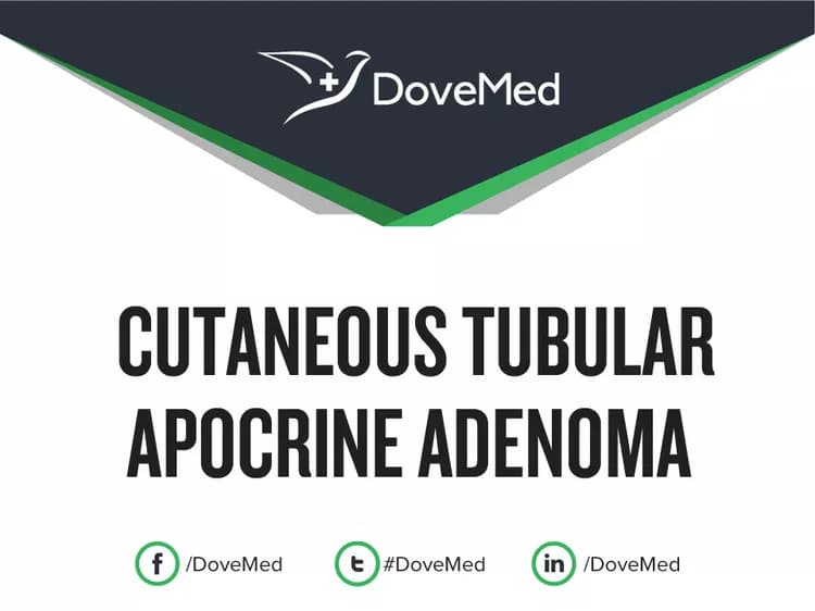 Cutaneous Tubular Apocrine Adenoma
