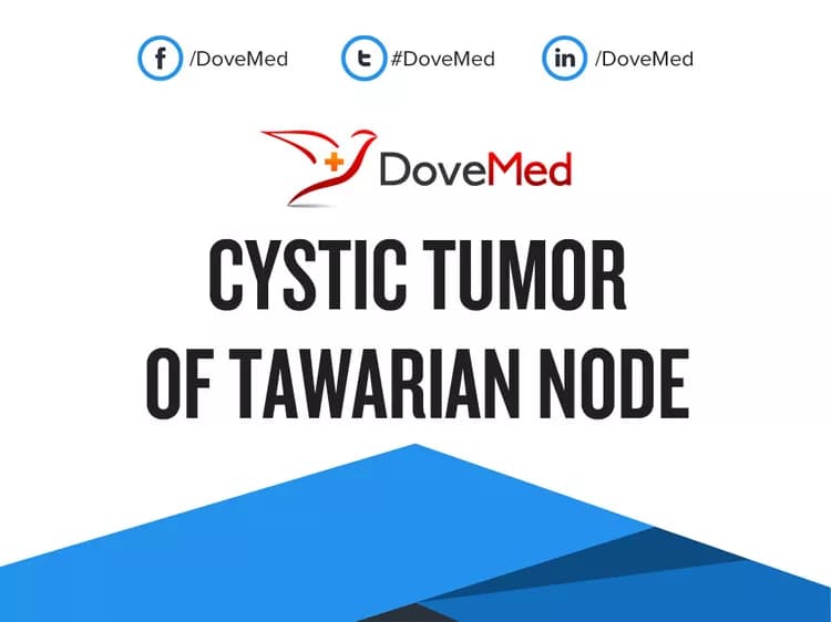Cystic Tumor of Tawarian Node