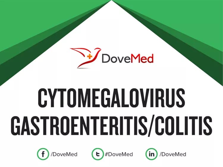 Cytomegalovirus Gastroenteritis/Colitis
