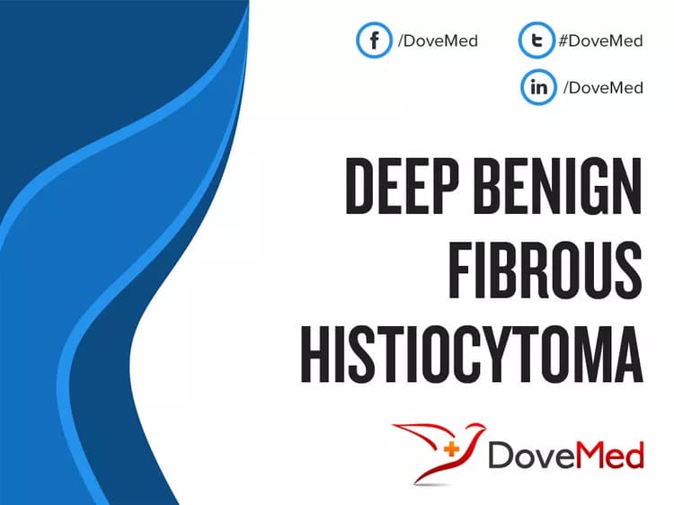 Deep Benign Fibrous Histiocytoma