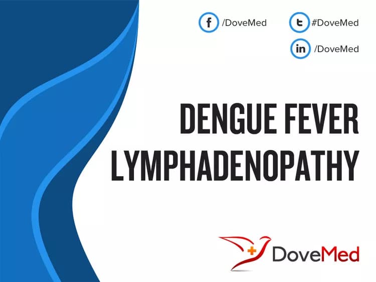 Dengue Fever Lymphadenopathy