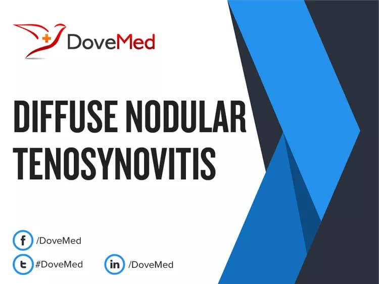 Diffuse Nodular Tenosynovitis