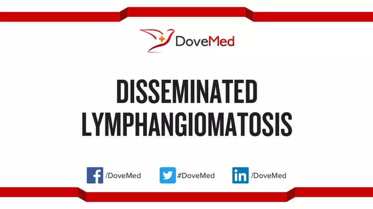 Disseminated Lymphangiomatosis