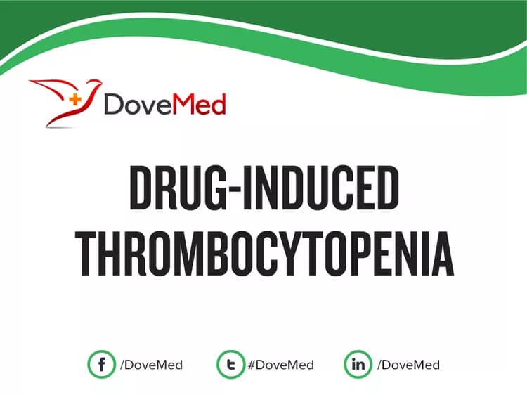 Drug-Induced Thrombocytopenia