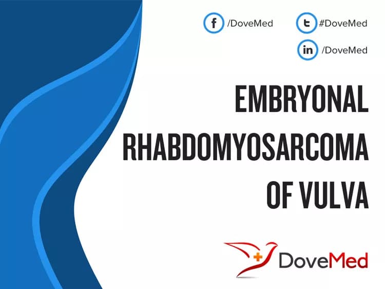 Embryonal Rhabdomyosarcoma of Vulva