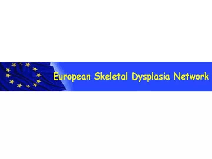 European Skeletal Dysplasia Network
