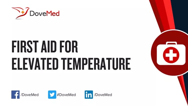 First Aid for Elevated Temperature