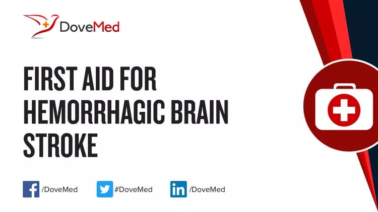 First Aid for Hemorrhagic Brain Stroke