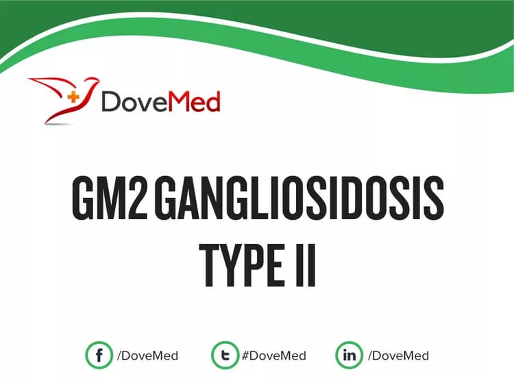 GM2 Gangliosidosis Type II