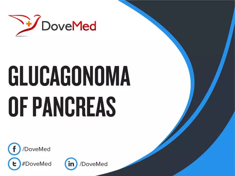 Glucagonoma of Pancreas