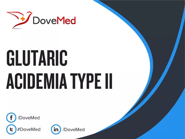 Glutaric Acidemia Type II (GA II)