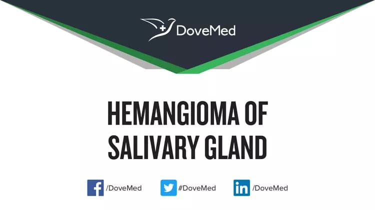 Hemangioma of Salivary Gland