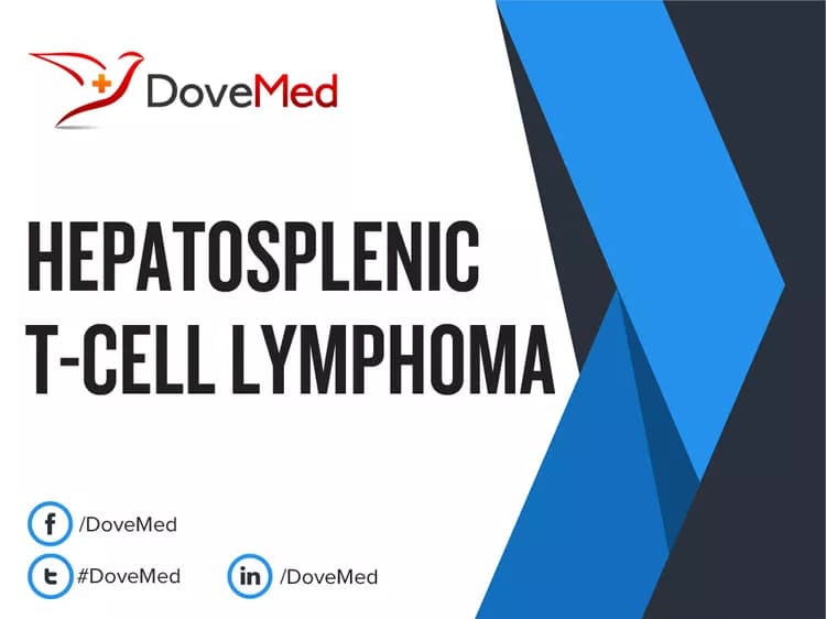 Hepatosplenic T-Cell Lymphoma