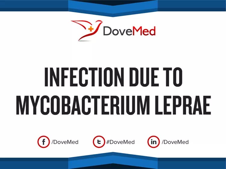 Infection due to Mycobacterium Leprae