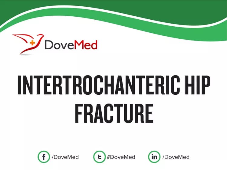 Intertrochanteric Hip Fracture