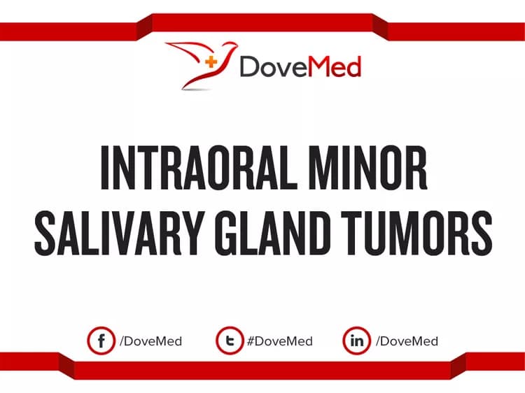Intraoral Minor Salivary Gland Tumors