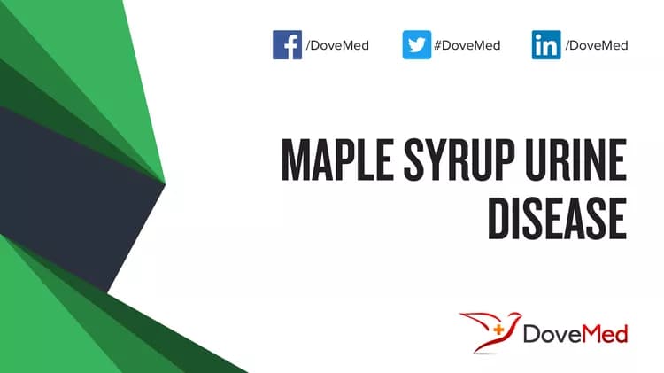 How well do you know Maple Syrup Urine Disease (MSUD)?
