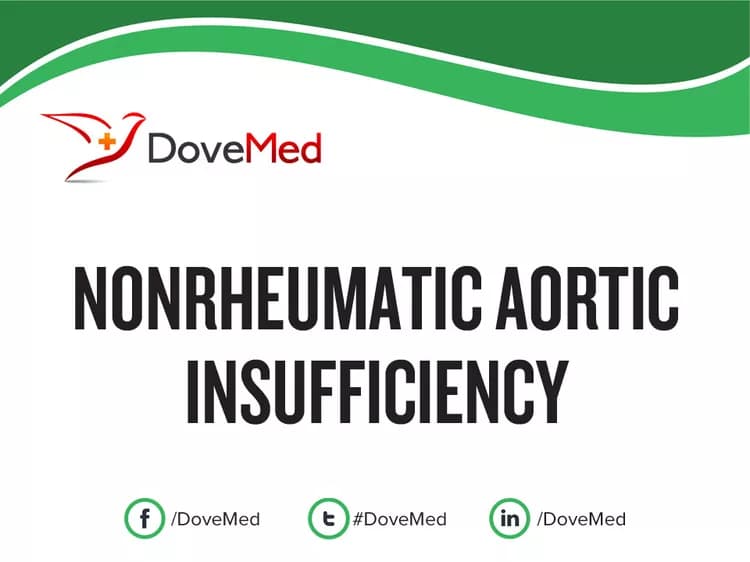 Nonrheumatic Aortic (Valve) Insufficiency